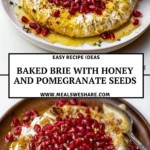 Baked Brie with Honey and Pomegranate Seeds - Pin 1
