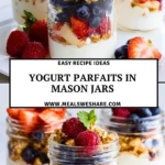 Yogurt Parfaits in mason jars - Pin 1