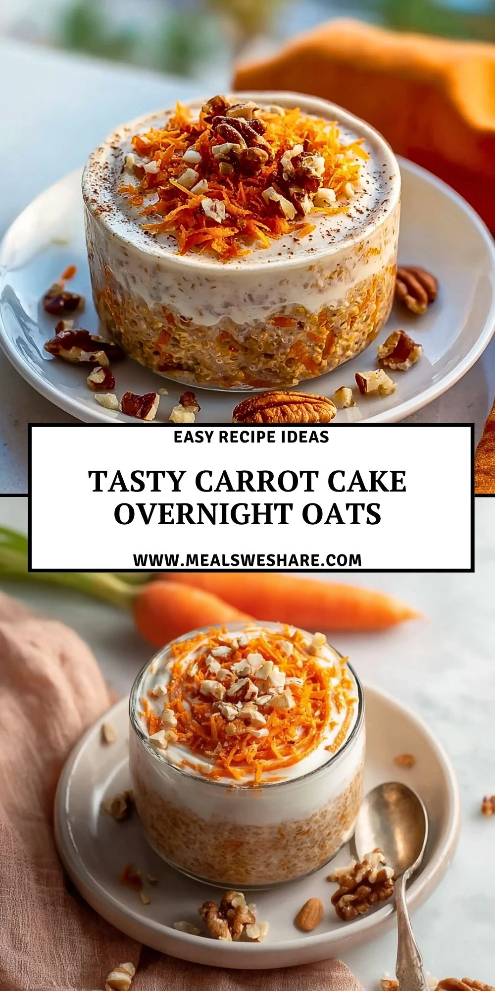 Tasty Carrot Cake Overnight Oats - Pin 1