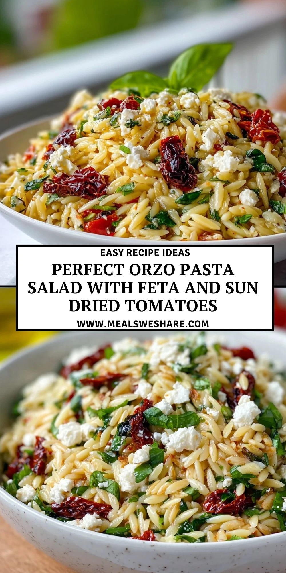 Perfect Orzo Pasta Salad With Feta And Sun Dried Tomatoes - Pin 1